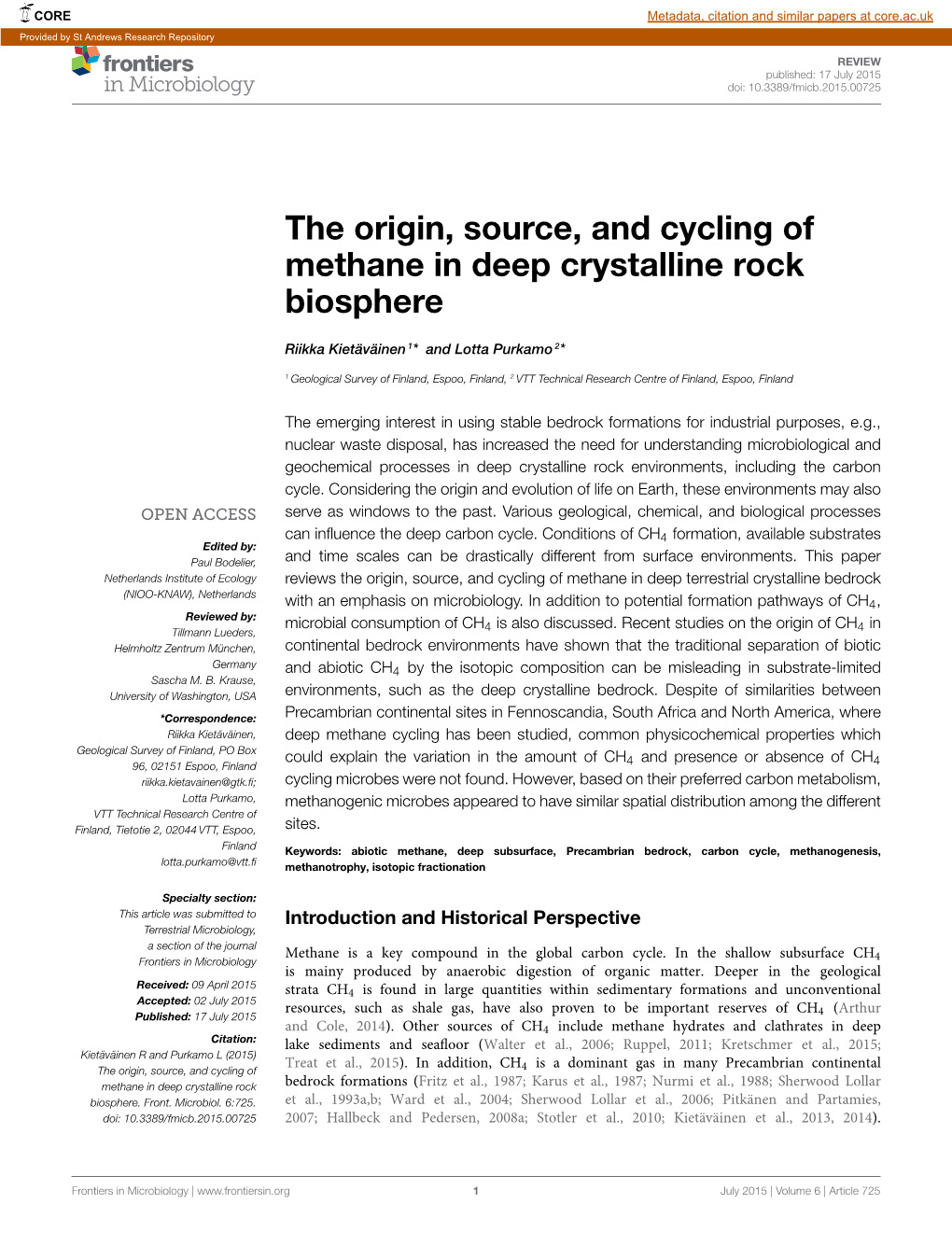 The Origin, Source, and Cycling of Methane in Deep Crystalline Rock Biosphere