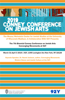 The Mosse/Weinstein Center for Jewish Studies at the University of Wisconsin-Madison, in Collaboration with 92Y Presents