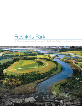 Freshkills Park a Communications Strategy to Address Public Health Concerns