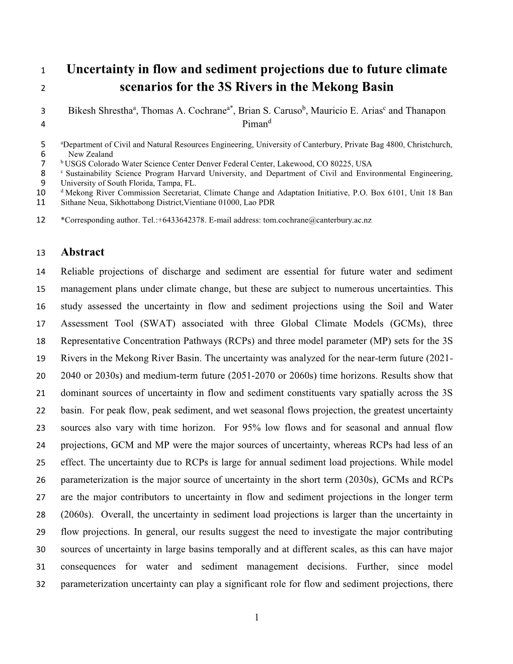 Uncertainty in Flow and Sediment Projections Due to Future Climate 2 Scenarios for the 3S Rivers in the Mekong Basin