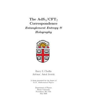 The Ads/CFT Correspondence: Entanglement Entropy & Holography