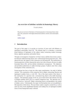 An Overview of Abelian Varieties in Homotopy Theory 1 Introduction