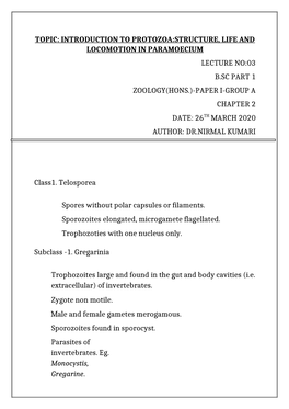 Topic: Introduction to Protozoa:Structure, Life