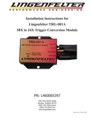 L460065397 TRG-001A 58X Trigger Conversion Module Instructions V2.5.Indd