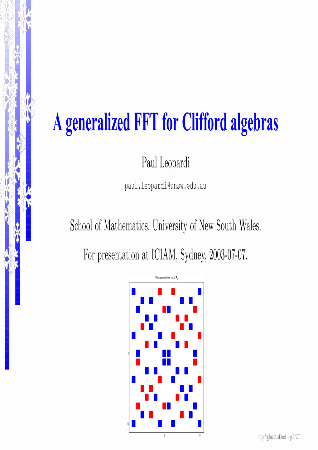 A Generalized FFT for Clifford Algebras, 2003