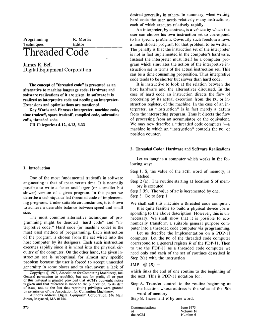 Threaded Code Is Not in Fact Implemented in the Computer's Hardware