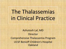The Thalassemias in Clinical Practice