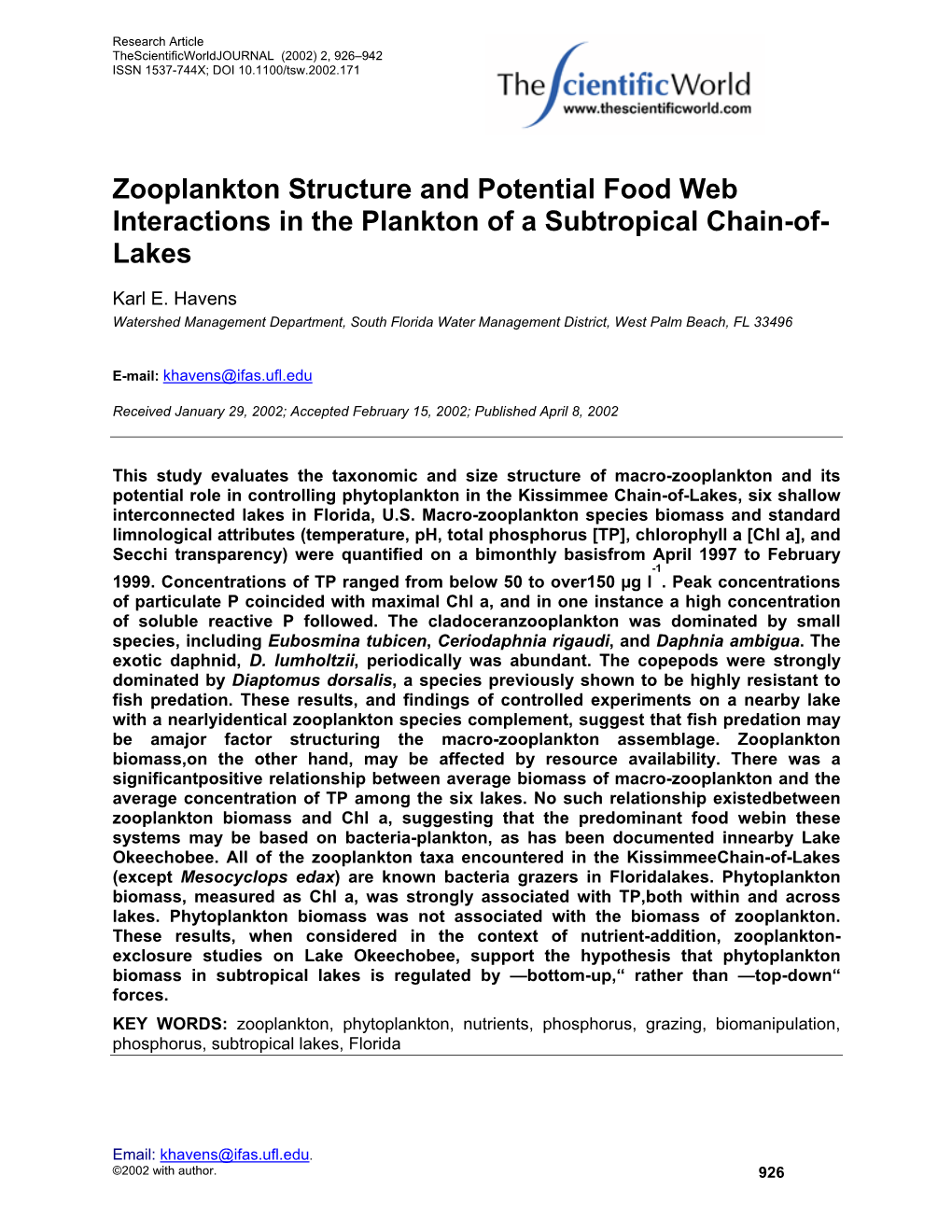 Zooplankton Structure and Potential Food Web Interactions in the Plankton of a Subtropical Chain-Of- Lakes