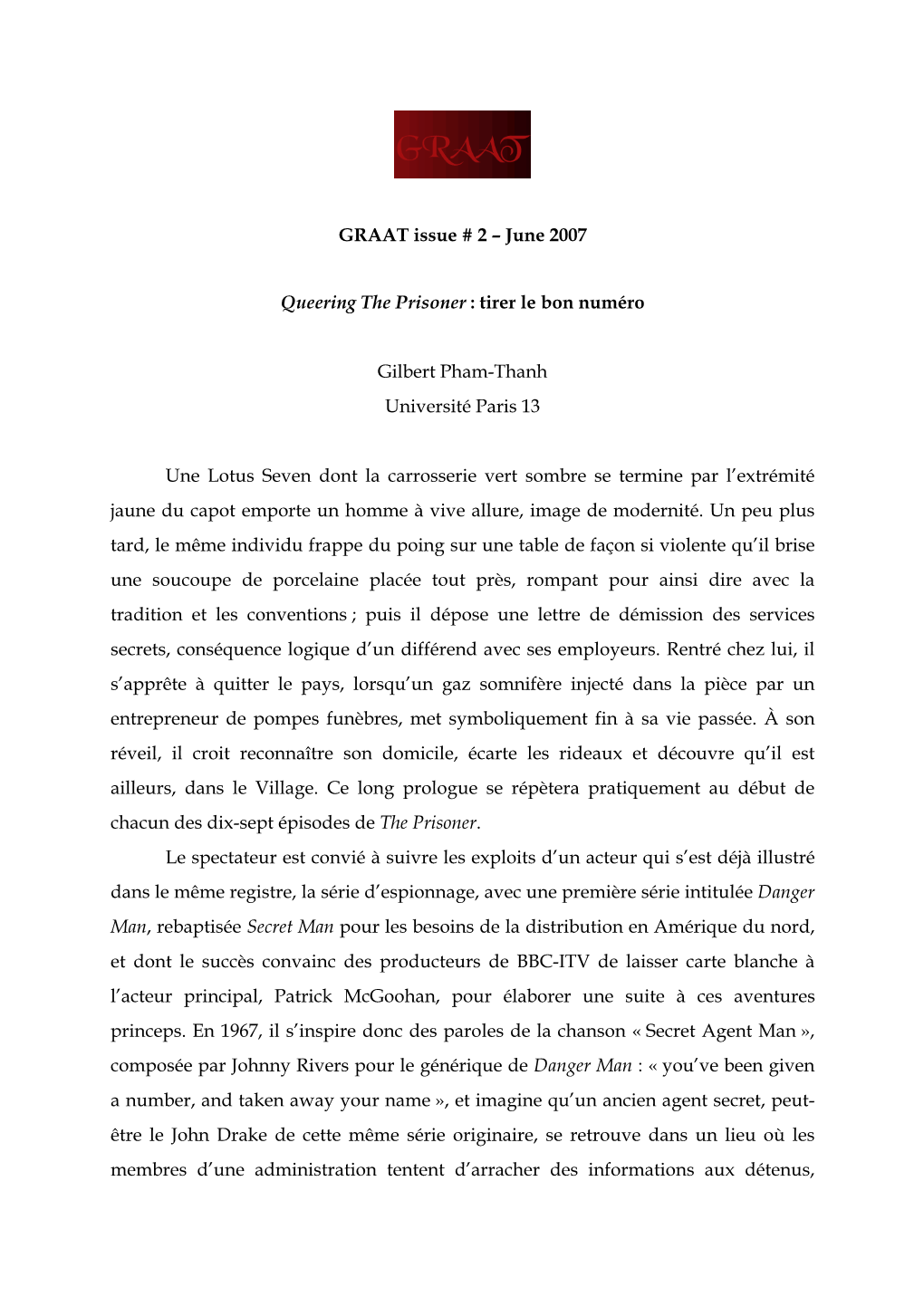 GRAAT Issue # 2 – June 2007 Queering the Prisoner : Tirer Le Bon