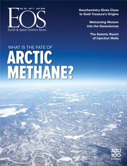 What Is the Fate of Arctic Methane? Now Accepting Abstract Submissions Share Your Latest Discoveries and Advance Your Research