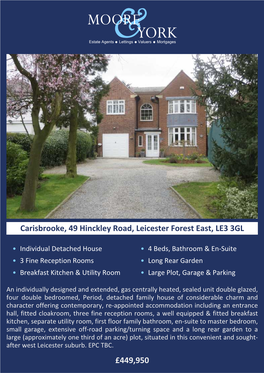 Carisbrooke, 49 Hinckley Road, Leicester Forest East, LE3 3GL