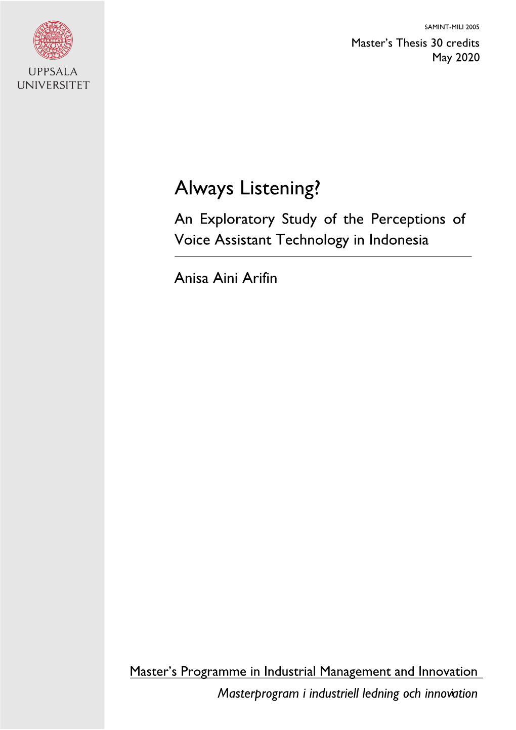 Always Listening? an Exploratory Study of the Perceptions of Voice Assistant Technology in Indonesia