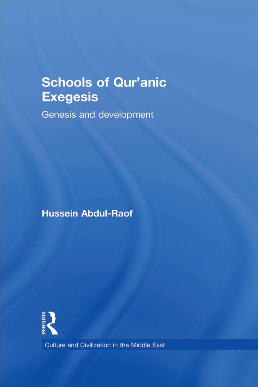 Schools of Qur'anic Exegesis