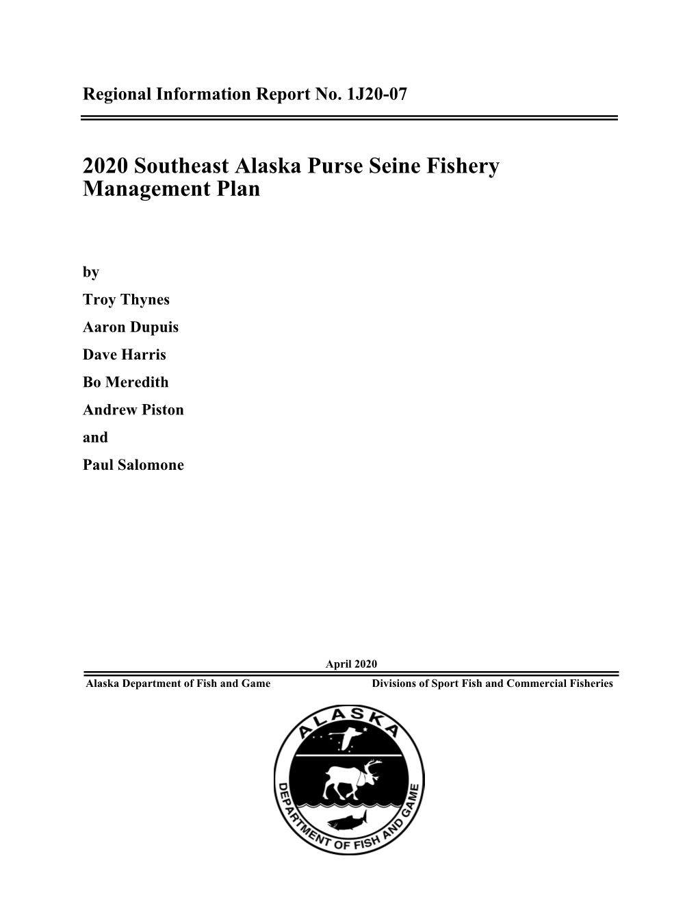 2020 Southeast Alaska Purse Seine Fishery Management Plan. Alaska Department of Fish and Game, Division of Commercial Fisheries, Regional Information Report No