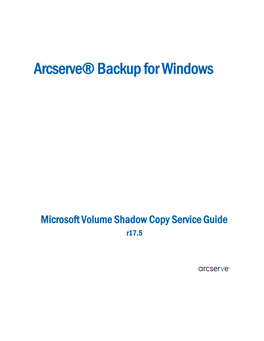 Microsoft Volume Shadow Copy Service Guide