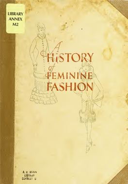 A HISTORY of FEMININE FASHION but She Did Find Him at Last, and the Shawl Was Draped to Perfection by the Inimitable Artist