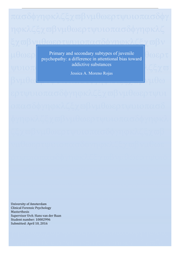 Primary and Secondary Subtypes of Juvenile Psychopathy: a Difference in Attentional Bias Toward Ψυιοπασδφγηϕκτψυιοπασδφγηϕκλζξχϖaddictive Substances Jessica A