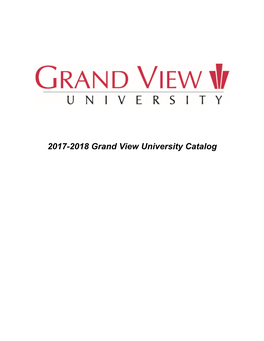 2017-2018 Grand View University Catalog