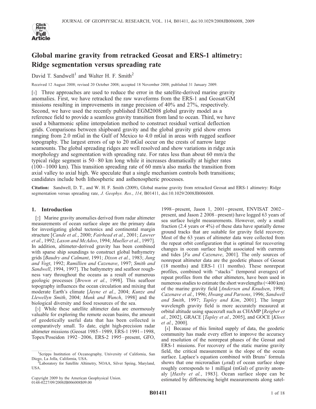 Reference: Sandwell, D. T., and W. H. F. Smith, Global Marine Gravity from Retracked Geosat and ERS-1 Altimetry