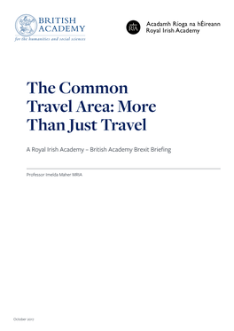 The Common Travel Area: More Than Just Travel