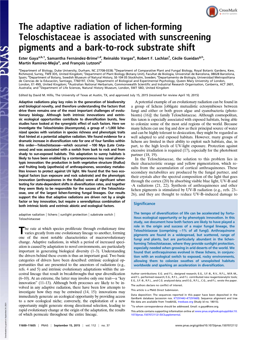 The Adaptive Radiation of Lichen-Forming Teloschistaceae Is Associated with Sunscreening Pigments and a Bark-To-Rock Substrate Shift