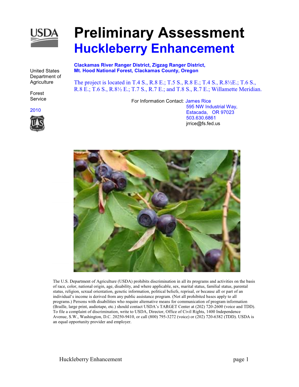 Preliminary Assessment Huckleberry Enhancement