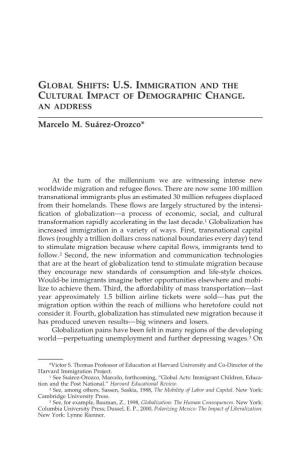 US Immigration and the Cultural Impact of Demographic Change. An