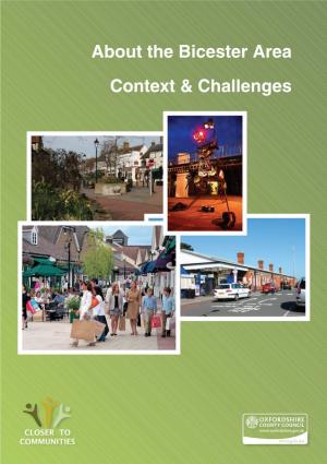 About the Bicester Area Context & Challenges