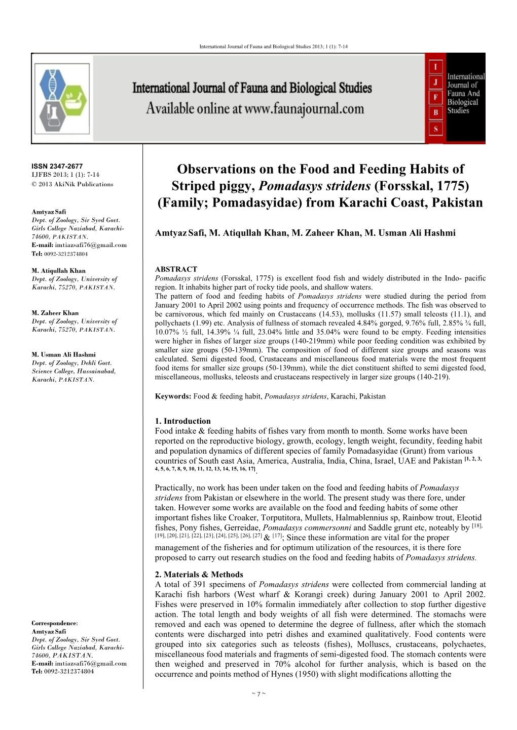 Observations on the Food and Feeding Habits of Striped Piggy