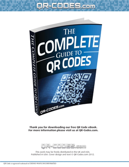 Thank You for Downloading Our Free QR Code Ebook. for More Information Please Visit Us at QR-Codes.Com