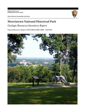 Morristown National Historical Park Geologic Resources Inventory Report