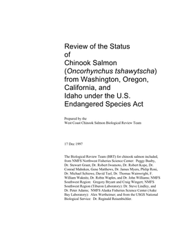 Review of the Status of Chinook Salmon (Oncorhynchus Tshawytscha) from Washington, Oregon, California, and Idaho Under the U.S