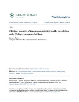 Effects of Ingestion of Kepone Contaminated Food by Juvenile Blue Crabs (Callinectes Sapidus Rathbun)