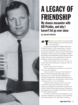 A Legacy of Friendship My Chance Encounter with Bill Priatko, and Why I Haven’T Let Go Ever Since by David Villiotti