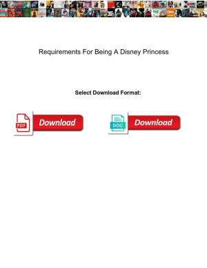 Requirements for Being a Disney Princess