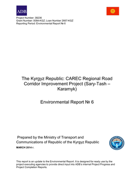 CAREC Regional Road Corridor Improvement Project (Sary-Tash – Karamyk)