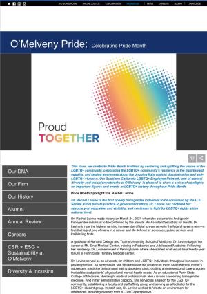 O'melveny Pride: Celebrating Pride Month Our DNA Our Firm Our History Alumni Annual Review Careers CSR + ESG = Susta