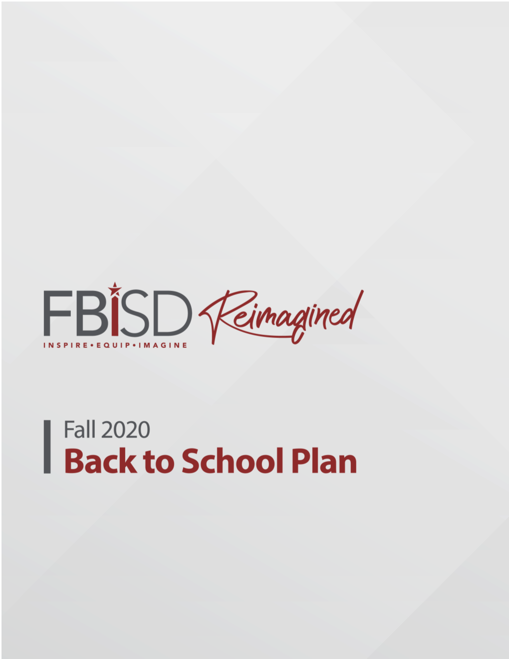 Comprehensive Fall 2020 Back to School Plan
