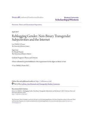Reblogging Gender: Non-Binary Transgender Subjectivities and the Internet Lee (Molly) J