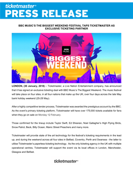 Bbc Music's the Biggest Weekend Festival Taps Ticketmaster As