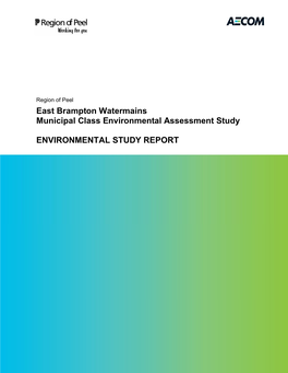 East Brampton Watermains Municipal Class Environmental Assessment Study