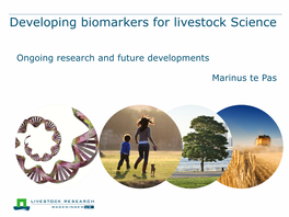 Developing Biomarkers for Livestock Science