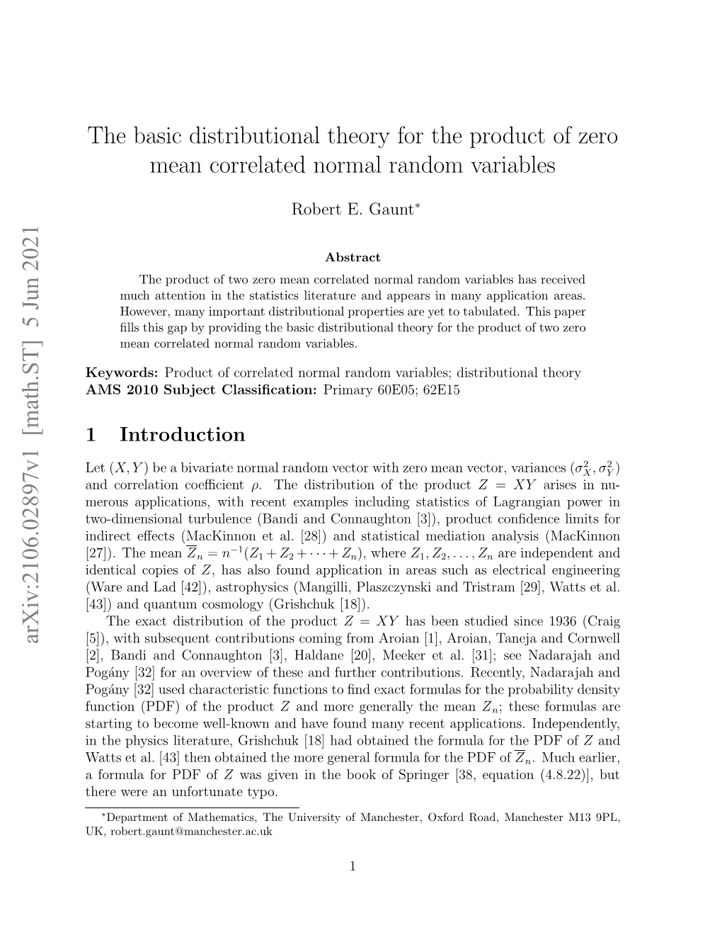 The Basic Distributional Theory for the Product of Zero Mean Correlated