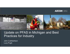 Update on PFAS in Michigan and Best Practices for Industry