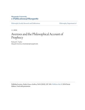 Averroes and the Philosophical Account of Prophecy Richard C