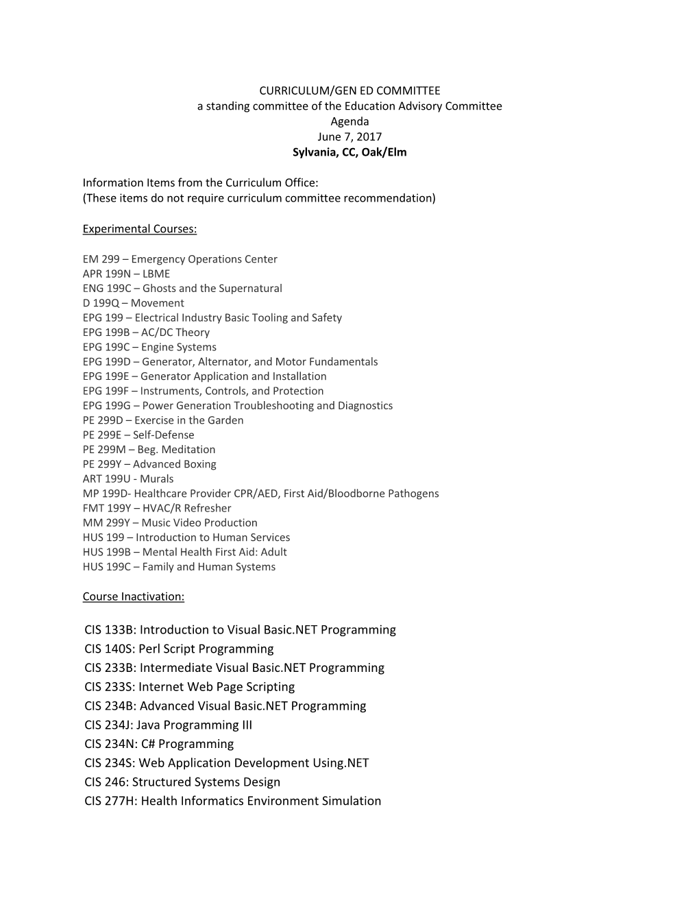 CIS 133B: Introduction to Visual Basic.NET Programming CIS 140S