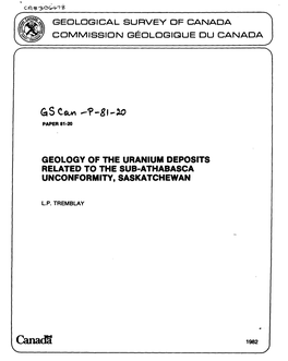 Geology of the Uranium Deposits Related to the Sub-Athabasca Unconformity, Saskatchewan