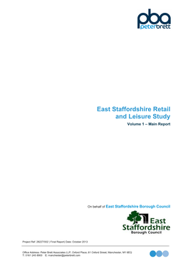East Staffordshire Retail and Leisure Study Volume 1 – Main Report