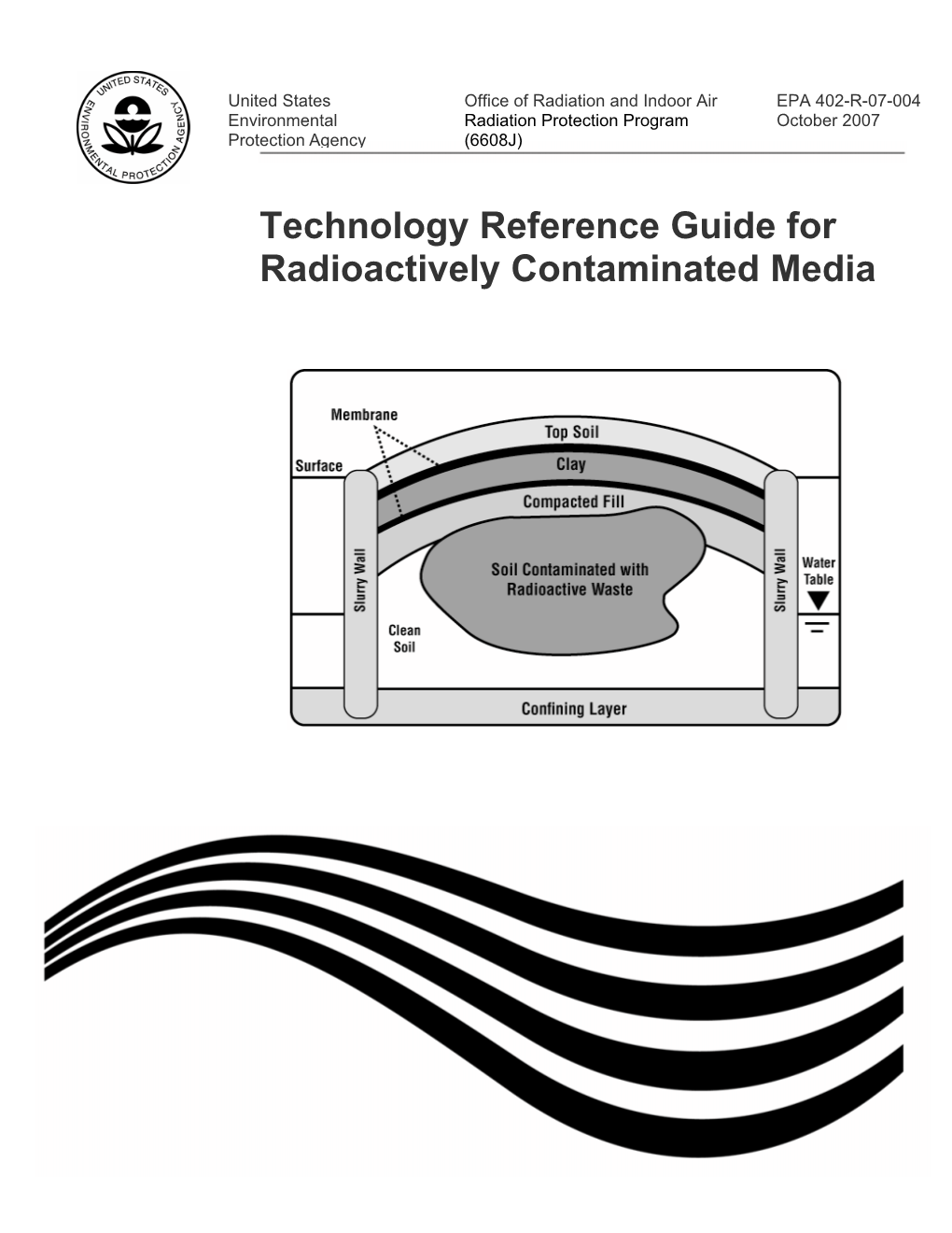 Technology Reference Guide for Radioactively Contaminated Media