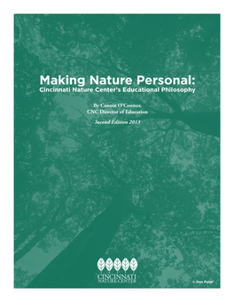 Making Nature Personal: Cincinnati Nature Center’S Educational Philosophy